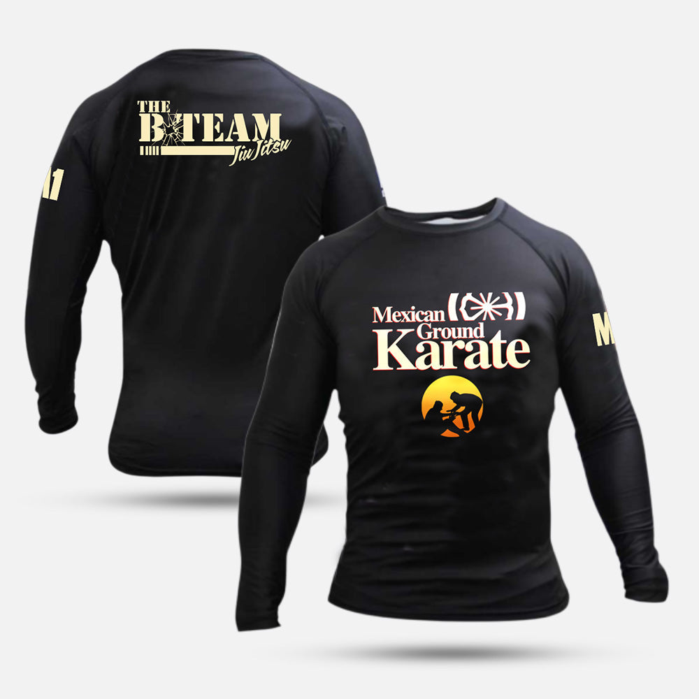 B-Team - Mexican Ground Karate Long Sleeve Rash Guard